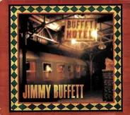 Jimmy Buffett - Buffet Hotel