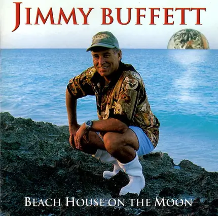 Jimmy Buffett - Beach House on the Moon
