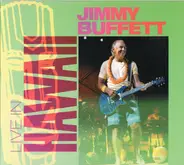 Jimmy Buffett - Live in Hawaii