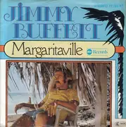 7inch Vinyl Single - Jimmy Buffett - Margaritaville