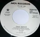 7inch Vinyl Single - Jimmy Buffett - It's My Job