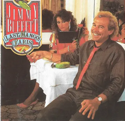 Jimmy Buffett - Last Mango in Paris