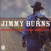 Jimmy Burns - Back to the Delta