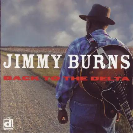 Jimmy Burns - Back to the Delta