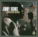 CD - Jimmy Burns - Leaving Here Walking