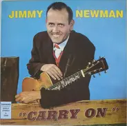 Jimmy C. Newman / Johnnie Strickland - Carry On