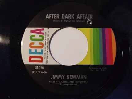 Jimmy C. Newman - After Dark Affair / You Must Be True