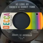 7inch Vinyl Single - Jimmy C. Newman - As Long As There's A Honky Tonk