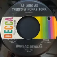 Jimmy C. Newman - As Long As There's A Honky Tonk