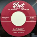 7inch Vinyl Single - Jimmy C. Newman - Daydreamin'