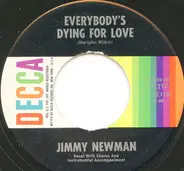 Jimmy C. Newman - Everybody's Dying For Love / Just One More Night