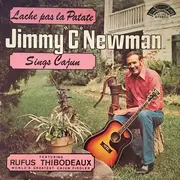 LP - Jimmy C. Newman Featuring Rufus Thibodeaux - Lache Pas La Patate