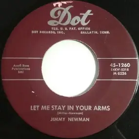 jimmy newman - Let Me Stay In Your Arms / Blue Darlin'