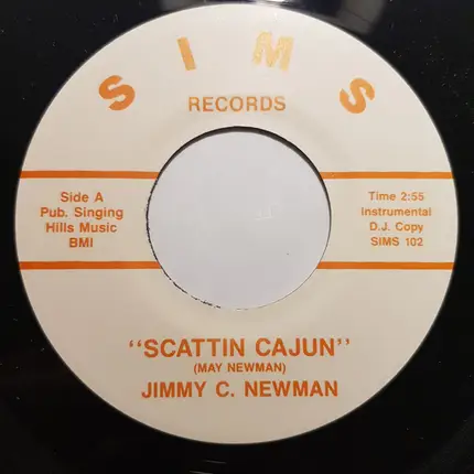 Jimmy C. Newman - Scattin Cajun