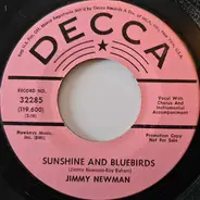 Jimmy C. Newman - Sunshine And Bluebirds / I'm Sorry Letters