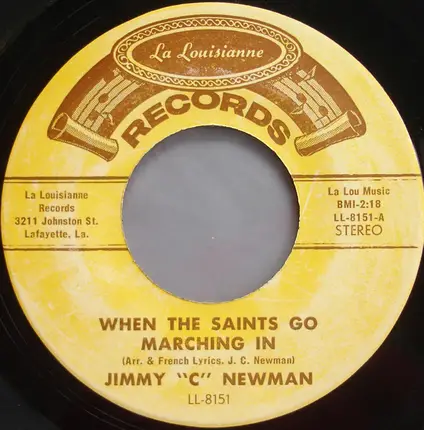 Jimmy C. Newman - When The Saints Go Marching In / Hippy Ti-Yo