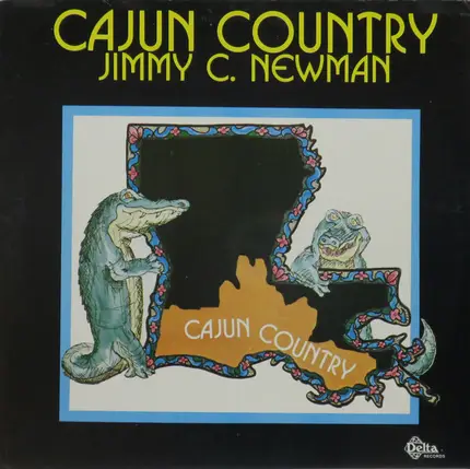 Jimmy C. Newman - Cajun Country