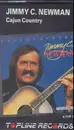 MC - Jimmy C. Newman - Cajun Country