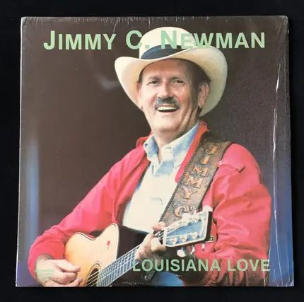 Jimmy C. Newman - Louisiana Love