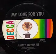 Jimmy C. Newman - My Love For You