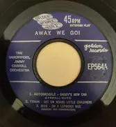 Jimmy Carroll And His Orchestra , The Sandpipers - Away We Go!