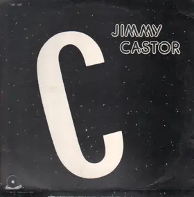 Jimmy Castor - C