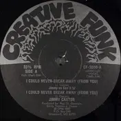 Jimmy Castor - I Could Never Break Away (From You)
