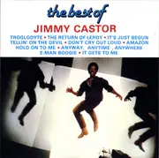 CD - Jimmy Castor - The Best Of Jimmy Castor