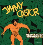 12inch Vinyl Single - Jimmy Castor - Troglodyte (Cave Man)