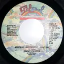 7inch Vinyl Single - Jimmy Castor - Anyway, Anywhere, Anytime