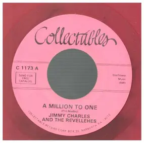 Jimmy Charles and The Revelletts - A Million To One/Hop Scotch Hop