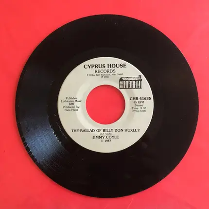 Jimmy Coyle - Going To Redneck Riviera / The Ballad Of Billy Don Huxley