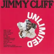 Jimmy Cliff - Unlimited