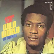 7inch Vinyl Single - Jimmy Cliff - Wild World