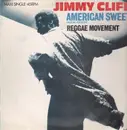 12inch Vinyl Single - Jimmy Cliff - American Sweet