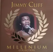 Jimmy Cliff - Millenium Collection