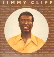 Jimmy Cliff - Oh Jamaica