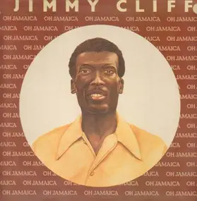 Jimmy Cliff - Oh Jamaica