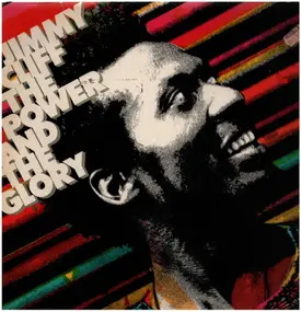 Jimmy Cliff - The Power and the Glory