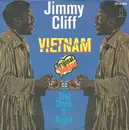 7inch Vinyl Single - Jimmy Cliff - Vietnam - Mono