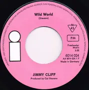 7inch Vinyl Single - Jimmy Cliff - Wild World