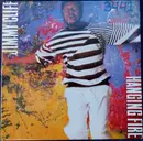 LP - Jimmy Cliff - Hanging Fire