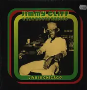 Jimmy Cliff - Live In Chicago