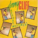 7inch Vinyl Single - Jimmy Cliff - Reggae Movement