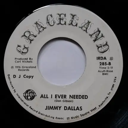 Jimmy Dallas - My Woman Loves The Leaving Out Of Me / All I Ever Needed