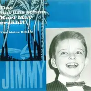 Jimmy - Das Hat Uns Schon Karl May Erzählt