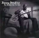 CD - Jimmy Dawkins - Me, My Gitar And The Blues