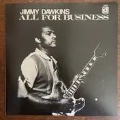 Jimmy Dawkins - All for Business