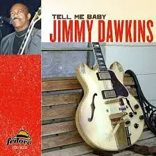 Jimmy Dawkins - Tell Me Baby