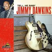 CD - Jimmy Dawkins - Tell Me Baby